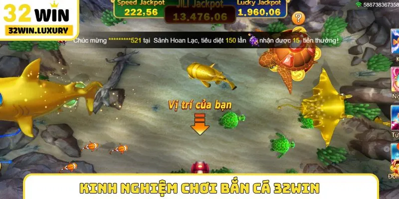 Kinh nghiệm chơi bắn cá 32WIN như cao thủ