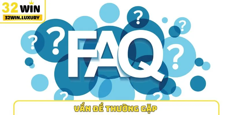 vấn đề thường gặp